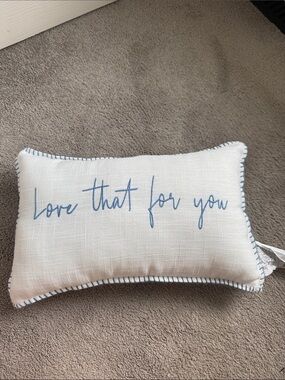 “Love that for you” pillow